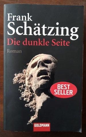 gebrauchtes Buch – Frank Schätzing – Die dunkle Seite