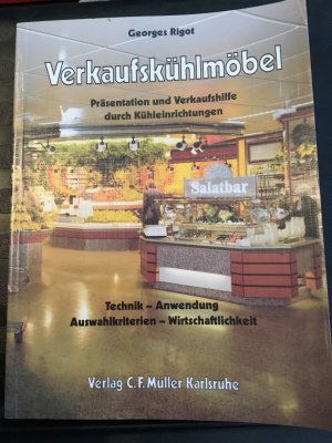 Verkaufskühlmöbel - Präsentation und Verkaufshilfe durch Kühleinrichtungen