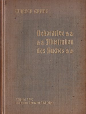 antiquarisches Buch – Walter Crane – Dekorative Illustration des Buches