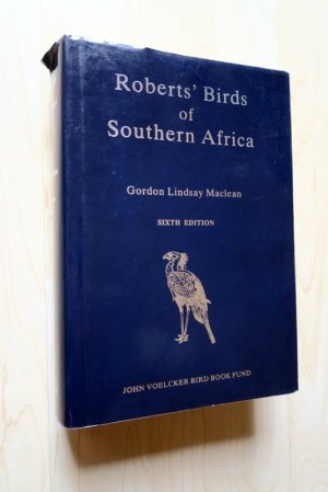 Roberts' Birds of Southern Africa. Sixth Edition.