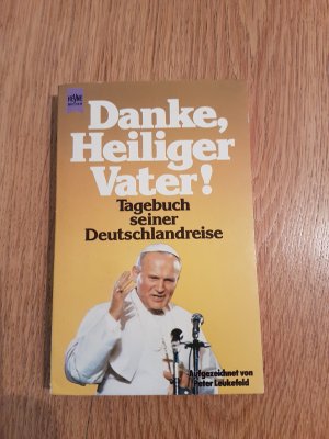 gebrauchtes Buch – Peter Leukefeld – Danke, Heiliger Vater.