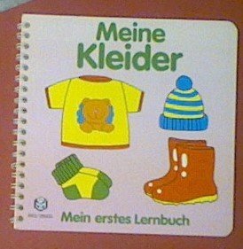 Meine Kleider  Mein erstes Lernbuch