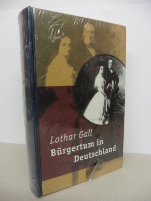 gebrauchtes Buch – Lothar Gall – Bürgertum in Deutschland