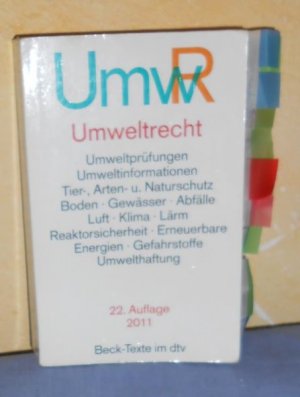 gebrauchtes Buch – Prof. Dr – Umweltrecht. 22. Auflage 2011: Umweltprüfungen, Umweltinformationen, Tier-, Arten und Naturschutz, Boden, Gewässer, Abfälle, Luft, Klima, Lärm, Reaktorsicherheit, Erneuerbare Energien, Gefahrstoffe, Umwelthaftung