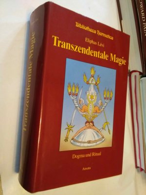 Transzendentale Magie: Dogma und Ritual