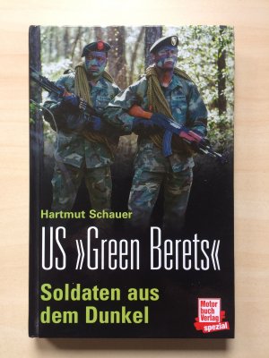 gebrauchtes Buch – Hartmut Schauer – Soldaten aus dem Dunkel - Die US "Green Berets"