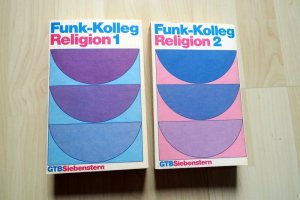 Funk-Kolleg Religion 1 + 2. 2 Bände.