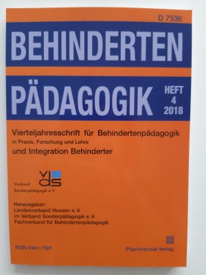 gebrauchtes Buch – Fachverband für Behindertenpädagogik Landesverband Hessen e.V. im Verband Sonderpädagogik e.V.  – Behindertenpädagogik - Vierteljahresschrift für Behindertenpädagogik und Integration Behinderter in Praxis, Forschung und Lehre  57. Jahrgang, 2018, Heft 4