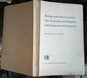 antiquarisches Buch – Collmer, Paul  – Beiträge zum Verfassungsstreit über das Bundessozialhilfegesetz und das Jugendwohlfahrtsgesetz