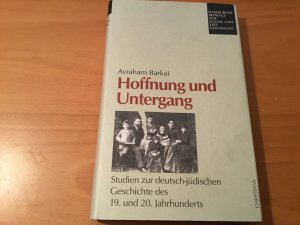 gebrauchtes Buch – Avraham Barkai – Hoffnung und Untergang