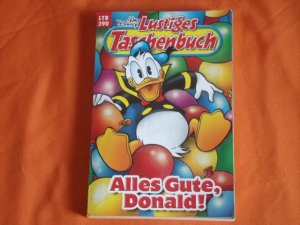 Lustiges Taschenbuch. LTB 390: Alles Gute, Donald!