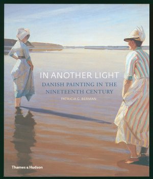 In another light., Danish painting in the nineteenth century.