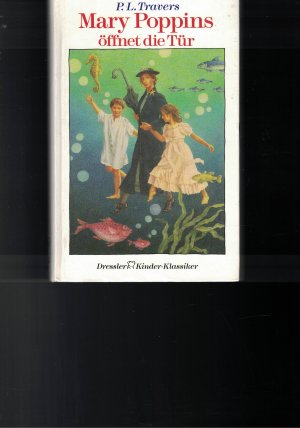 gebrauchtes Buch – Travers, Pamela / Horst Lemke – Mary Poppins öffnet die Tür