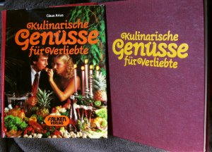 Kulinarische Genüsse für Verliebte