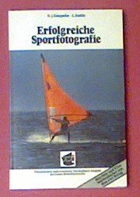 gebrauchtes Buch – Kaeppeler, Hans-J – Erfolgreiche Sportfotografie.