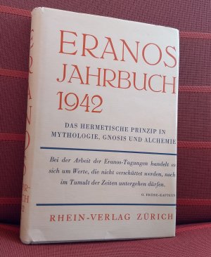 Eranos-Jahrbuch IX 1942 -- Das hermetische Prinzip in Mythologie, Gnosis und Alchemie.