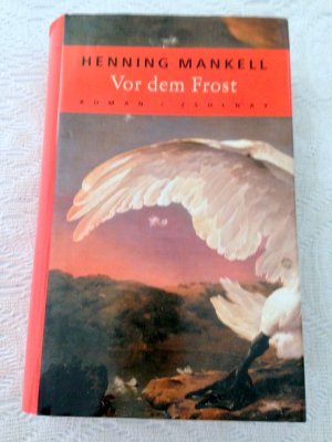 gebrauchtes Buch – Henning Mankell – Vor dem Frost