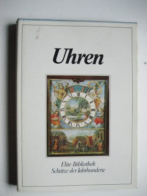 gebrauchtes Buch – Zeller, Alfred P – UHREN - Schätze der Jahrhunderte