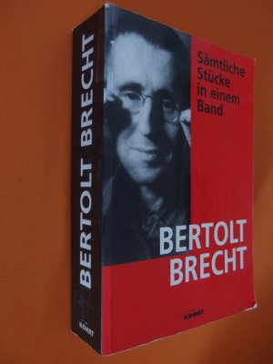 Bertolt Brecht - Sämtliche Stücke in einem Band
