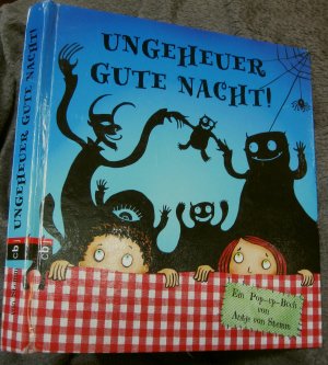 gebrauchtes Buch – Stemm, Antje von – Ungeheuer gute Nacht! Ein Pop-up-Buch.