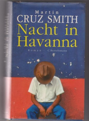 gebrauchtes Buch – Smith, Martin Cruz – Nacht in Havanna