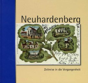 Neuhardenberg - Zeitreise in die Vergangenheit