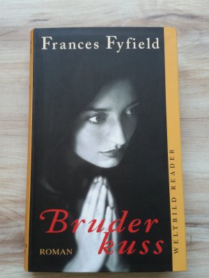 gebrauchtes Buch – Frances Fyfield – Bruderkuss