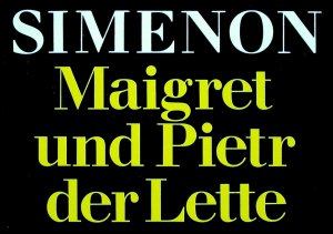 gebrauchtes Buch – Simenon, Georges; Schäfer – Maigret und Pietr der Lette. [Mit einer Nachbemerkung des Autors. detebe 20502.]