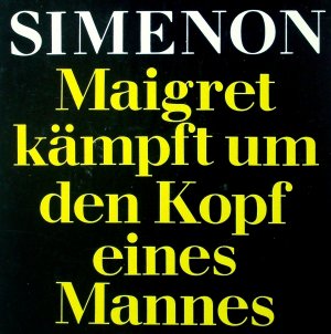 gebrauchtes Buch – Simenon, Georges; Plancherel – Maigret kämpft um den Kopf eines Mannes. [detebe 20714.]