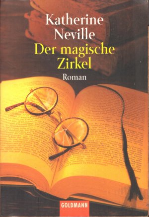 gebrauchtes Buch – Katherine Neville – Der magische Zirkel