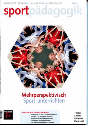 sportpädagogik 3+4/2015: MEHRPERSPEKTIVISCH SPORT UNTERRICHTEN / mit Beilage Plakat "Unsere Perspektiven auf Bewegung, Spiel und Sport" (Doppelheft - […]