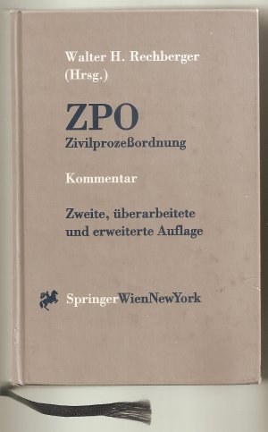 Kommentar zur ZPO : Jurisdiktionsnorm inklusive EuGVÜ und LGVÜ und Zivilprozeßordnung samt den Einführungsgesetzen und Zustellgesetz