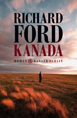 gebrauchtes Buch – Richard Ford – Kanada