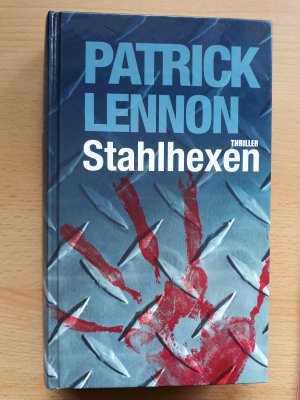 gebrauchtes Buch – Patrick Lennon – Stahlhexen