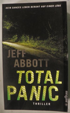 gebrauchtes Buch – Jeff Abbott – Total Panic