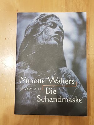 gebrauchtes Buch – Minette Walters – Die Schandmaske