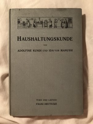 antiquarisches Buch – Kundi, Adolfine; Manussi – HAUSHALTUNGSKUNDE