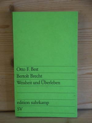 "bertolt brecht: weisheit und überleben"