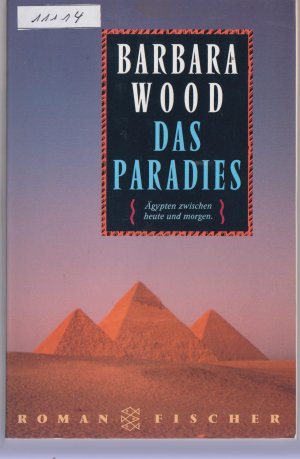 gebrauchtes Buch – Barbara Wood – Das Paradies