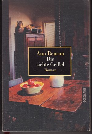 gebrauchtes Buch – Anne Benson – Die siebte Geissel