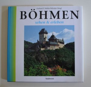 gebrauchtes Buch – Müller, Gerhard P. (Fotografie) / Stingl, Miloslav  – Böhmen - sehen und erleben