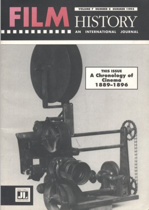 Film History: A Chronology of Cinema 1889-1896. Volume 7, Number 2