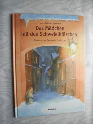 Das Mädchen mit den Schwefelhölzchen