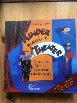 Kinder machen Theater