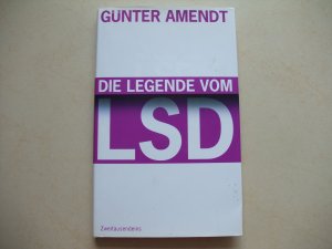 Die Legende vom LSD