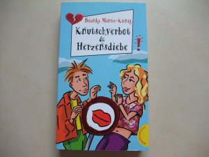 gebrauchtes Buch – Bianka Minte-König – Knutschverbot & Herzensdiebe