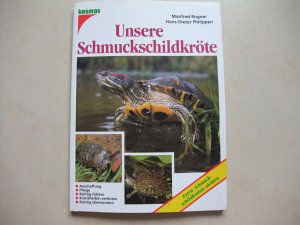 gebrauchtes Buch – Rogner, Manfred; Philippen – Unsere Schmuckschildkröte