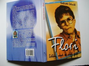 gebrauchtes Buch – Gabriele Schmitt – FLORI - Schön, dass es dich gibt