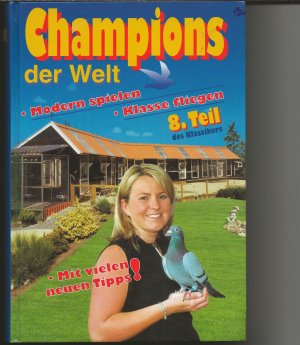 Champions der Welt - Band 8