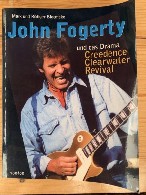 John Fogerty - Der Mann, der C.C.R. war